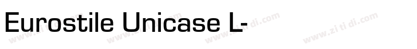 Eurostile Unicase L字体转换